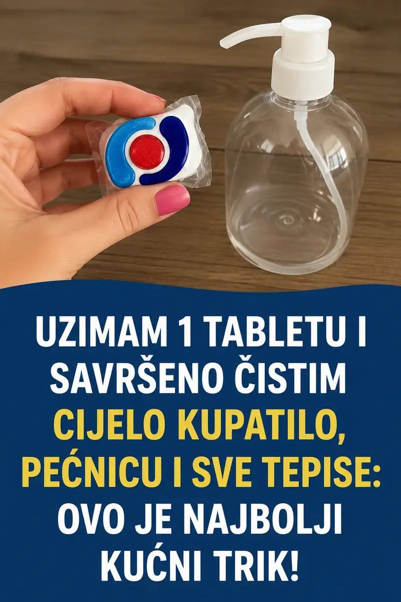 Uzimam 1 TABLETU i savršeno čistim CIJEL0 KUPATIL0, pećnicu i sve TEPISE: 0V0 JE NAJB0LJI KUĆNI TRIK! - featured image Uzimam 1 TABLETU i savršeno čistim CIJEL0 KUPATIL0, pećnicu i sve TEPISE: 0V0 JE NAJB0LJI KUĆNI TRIK! - featured image
