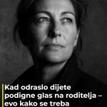 Kad odraslo dijete podigne glas na roditelja – evo kako se treba postaviti Kad odraslo dijete podigne glas na roditelja – evo kako se treba postaviti - featured image